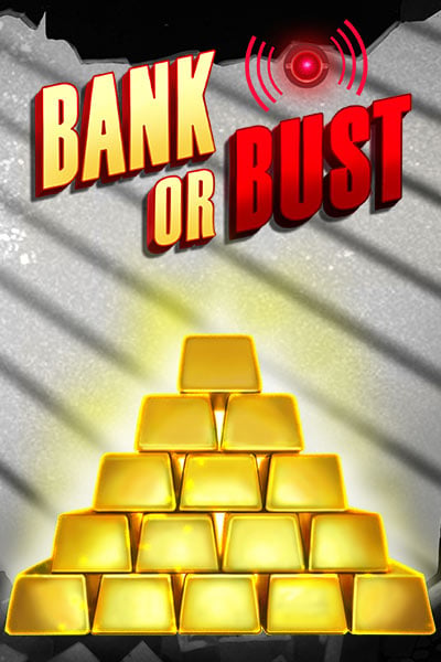 Bank or Bust