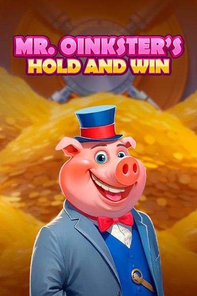 Mr. Oinksters Hold and Win