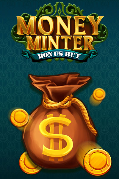 Money Minter Bonus Buy